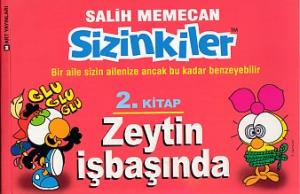 Sizinkiler 02 - Zeytin İşbaşında