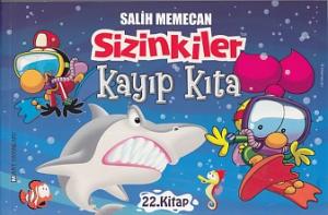 Sizinkiler 22 - Kayıp Kıta