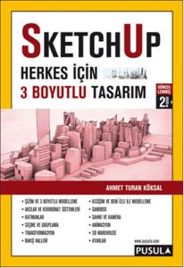 Sketchup-Herkes İçin 3 Boyutlu Tasarım