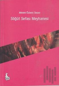 Söğüt Sefası Meyhanesi