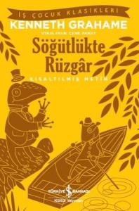 Söğütlükte Rüzgar-Kısaltılmış Metin