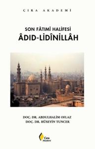 Son Fatımi Halifesi: Adıd-Lidinillah