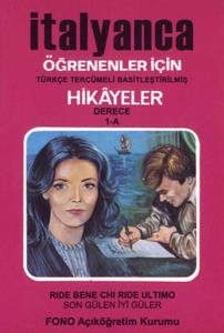 Son Gülen İyi Güler-İtalyanca/Türkçe Hikaye Derece 1-A
