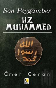 Son Peygamber Hz. Muhammed