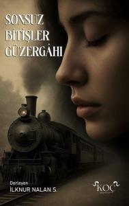 Sonsuz Bitişler Güzergahı (Ciltli)