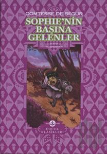 Sophie’nin Başına Gelenler (Ciltli)