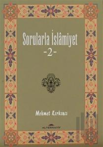 Sorularla İslamiyet 2