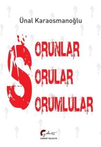 Sorunlar Sorular Sorumlular