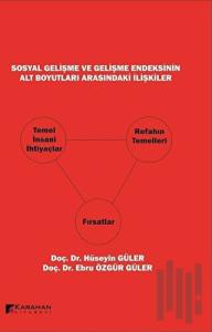 Sosyal Gelişme ve Gelişme Endeksinin Alt Boyutları Arasındaki İlişkiler