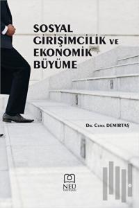 Sosyal Girişimcilik ve Ekonomik Büyüme
