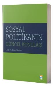 Sosyal Politikanın Güncel Konuları