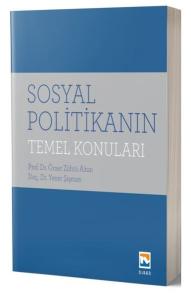 Sosyal Politikanın Temel Konuları