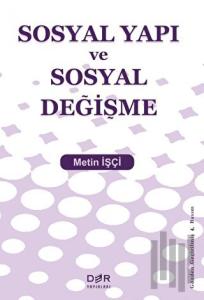 Sosyal Yapı ve Sosyal Değişme