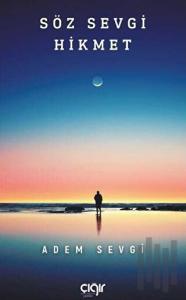 Söz Sevgi Hikmet