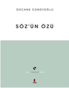 Söz'ün Özü