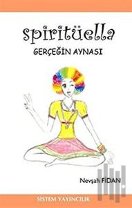 Spiritüella Gerçeğin Aynası