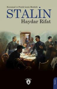 Stalin - Kuramsal ve Pratik Lenin Mezhebi