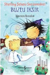 Starling Şatosu Serüvenleri - Buzlu İksir