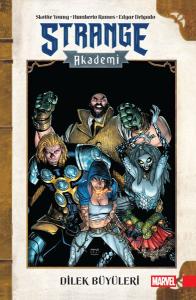 Strange Akademi 3. Cilt - Dilek Büyüleri