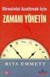 Stresinizi Azaltmak İçin Zamanı Yönetin