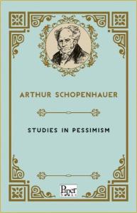 Studies in Pessimism