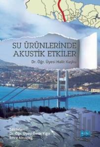 Su Ürünlerinde Akustik Etkiler