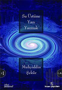 Su Üstüne Yazı Yazmak