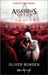 Suikastçının İnancı Assassin's Creed Yoldaşlık
