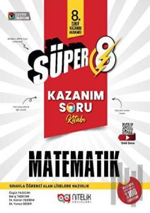 Süper 8 Matematik Kazanım Soru Kitabı