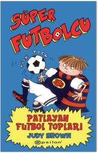 Süper Futbolcu - Patlayan Futbol Topları