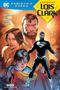 Superman Lois ve Clark-Rebirth'e Doğru