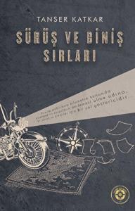 Sürüş ve Biniş Sırları