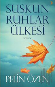 Suskun Ruhlar Ülkesi