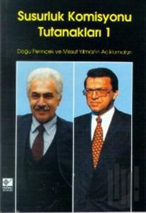 Susurluk Komisyonu Tutanakları 1