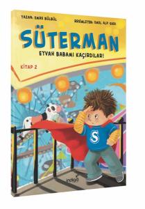 Süterman 2. Kitap - Eyvah Babamı Kaçırdılar !