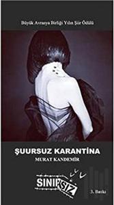 Şuursuz Karantina