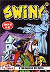 Swing Sayı 43 (5 Macera) Ateşin Gücü