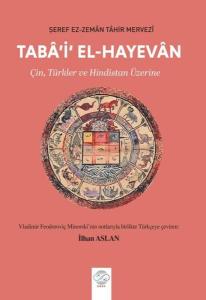 Taba'i'El-Hayevan-ÇinTürkler ve Hindistan Üzerine