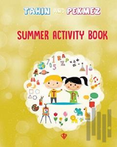 Tahin And Pekmez Summer Activity Book (Tahin İle Pekmez Tatil Kitabı) İngilizce