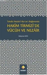 Tahsilu Nezairil Kuranı Bağlamında Hakim Tirmizide Vücuh ve Nezair