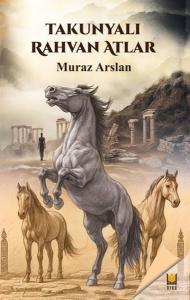 Takunyalı Rahvan Atlar