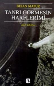 Tanrı Görmesin Harflerimi