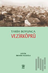 Tarih Boyunca Vezirköprü