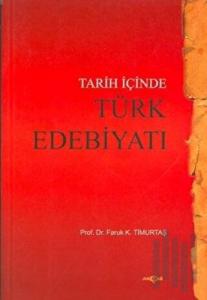 Tarih İçinde Türk Edebiyatı