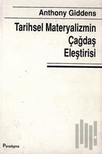 Tarihsel Materyalizmin Çağdaş Eleştirisi