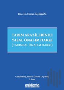 Tarım Arazilerinde Yasal Önalım Hakkı (Ciltli)