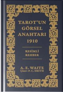 Tarot'un Görsel Anahtarı 1910 - Özel Baskı (Ciltli)