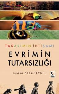 Tasarımın İhtişamı - Evrimin Tutarsızlığı