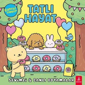 Tatlı Hayat - Güneşli Günler - Sevimli & Canlı Boyamalar