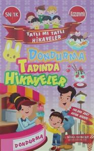 Tatlı Mı Tatlı Hikayeler - Dondurma Tadında Hikayeler